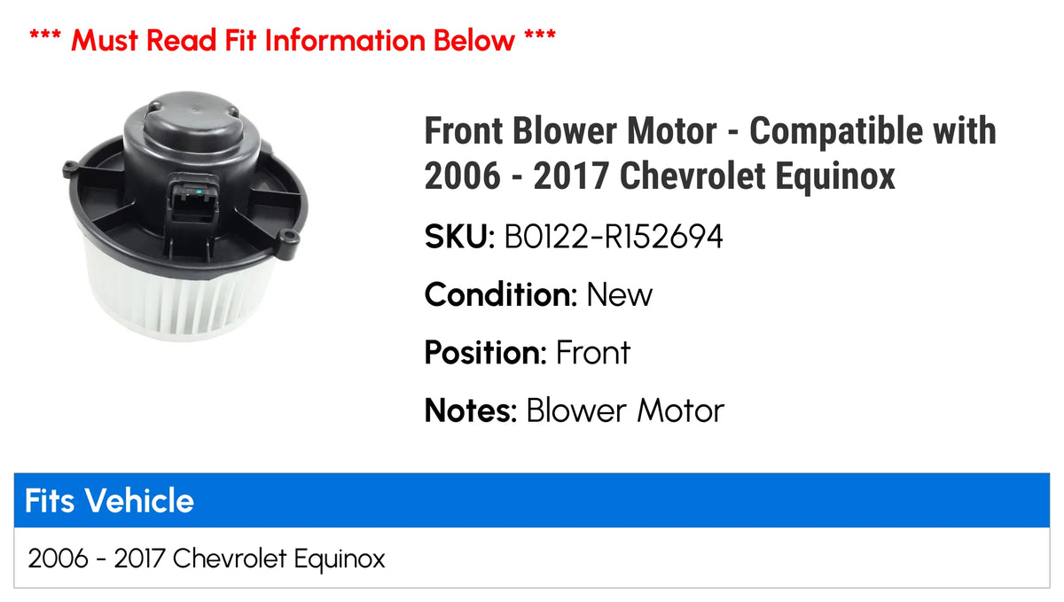 Front Blower Motor for Chevy Equinox Z364